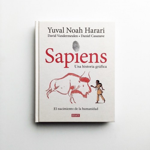 Sapiens. Una historia gráfica - Yuval Noah Harari