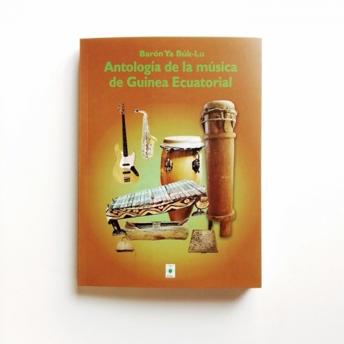 Antología de la música de Guinea Ecuatorial - Barón Ya Búk-Lu