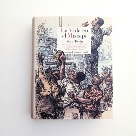 LA VIDA EN MISISIPI - MARK TWAIN
