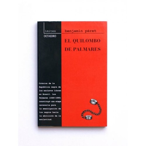 El Quilombo de Palmares - Benjamin Peret