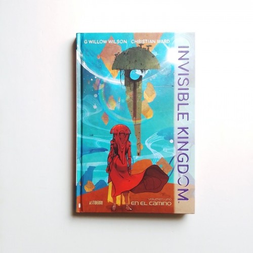 Invisible Kingdom . G Willow wilson