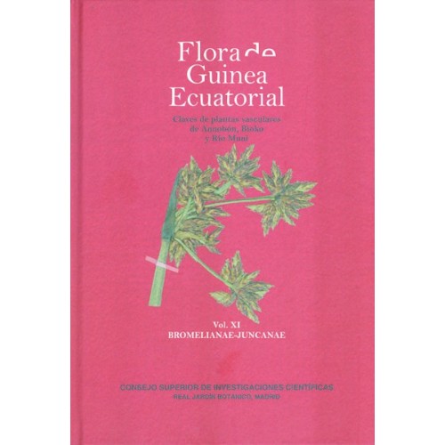 Flora guinea ecuatorial Vol xi - Bromelianae Juncanae