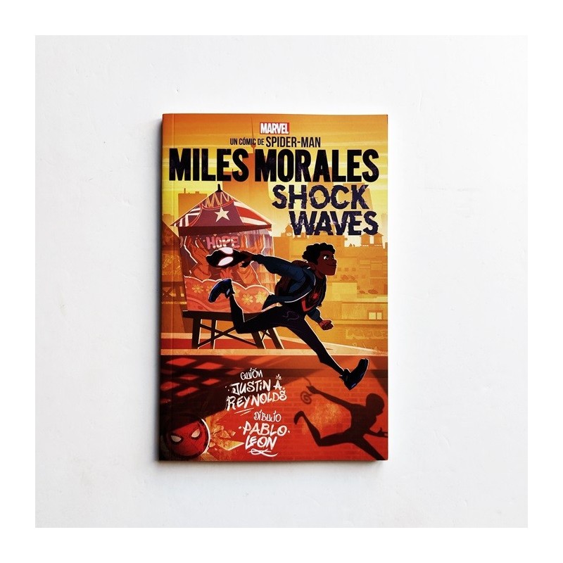 Miles Morales. Shock waves - Justin A. Reynolds