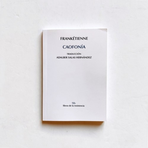 Caofonía - Frankétienne