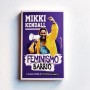 Feminismo de barrio - Mikki Kendal