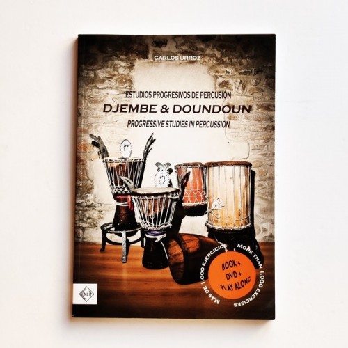 Estudios prograsivos de percusión DJEMBE y DOUNDOUN
