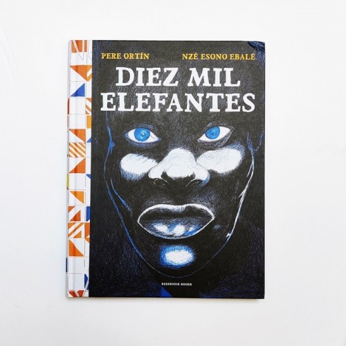 Diez mil elefantes - Pere Ortín Nzé Esono Ebalé