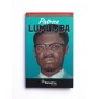 Patrice Lumumba - PENSAMIENTO AFRICANO DE AYER PARA MAÑANA