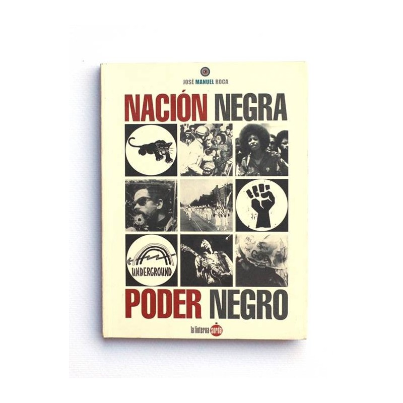 Nacion Negra, Poder Negro - J.M. Roca
