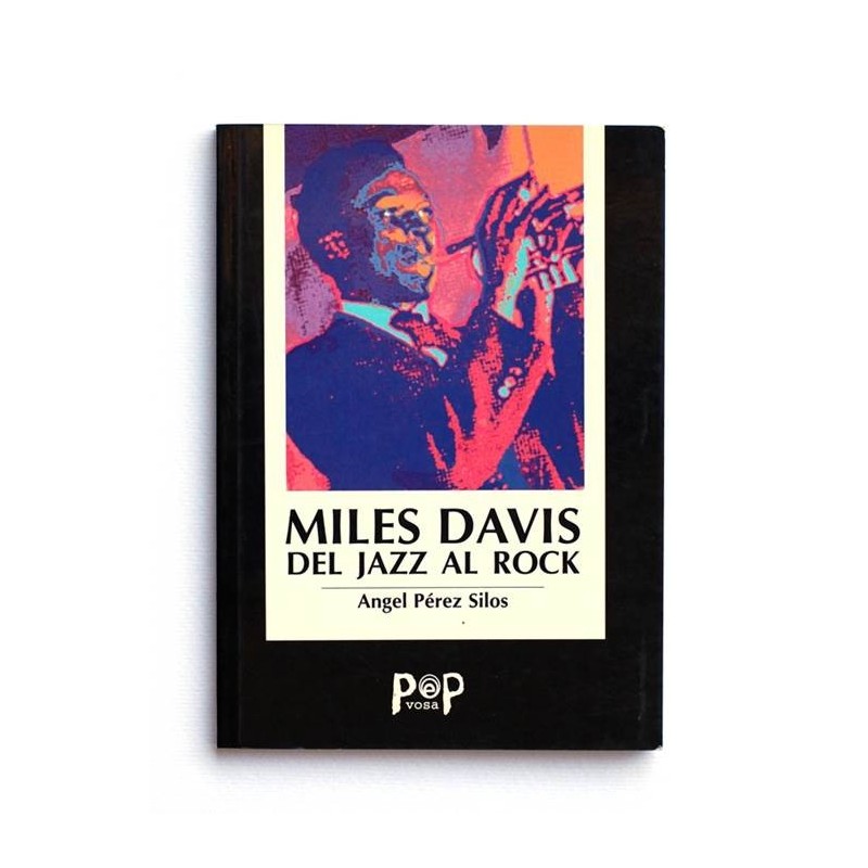 Miles Davis del Jazz al Rock