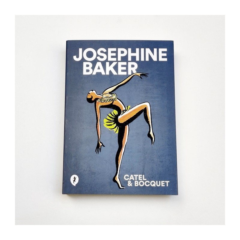 Josephine Baker - Catel y Bocquet