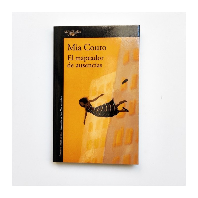 El mapeador de ausencias - Mia Couto