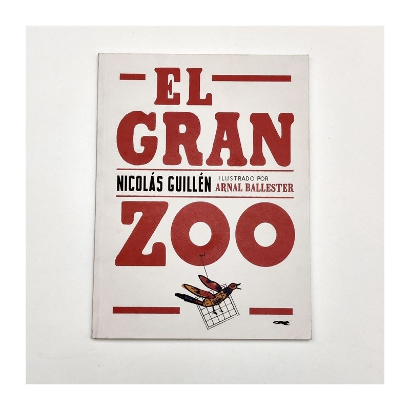 El gran zoo - Nicolas Guillen