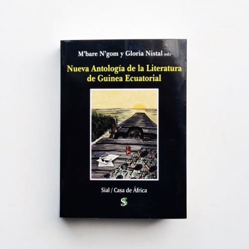 Nueva antologia de la literatura de Guinea Ecuatorial - M'bare N'gom y Gloria Nistal
