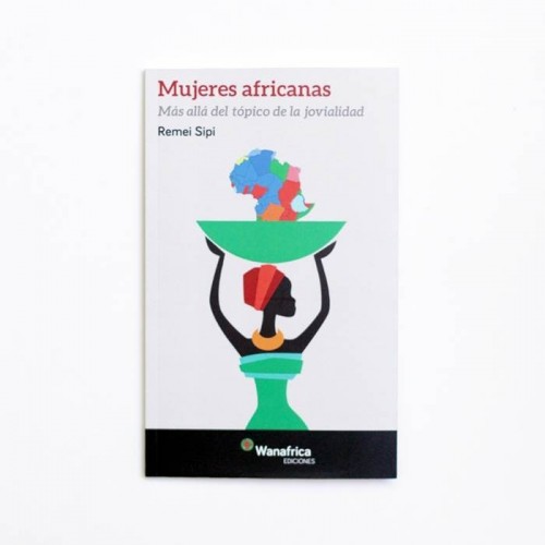 Mujeres Africanas - Remei Sipi