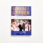 Sangre en el Garden . La brutal historia de los New York Knicks de los 90 - Chris Herring