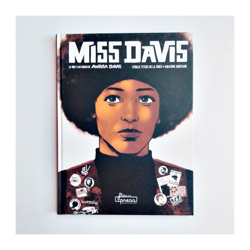 Miss davis. La vida y las luchas de Angela Davis