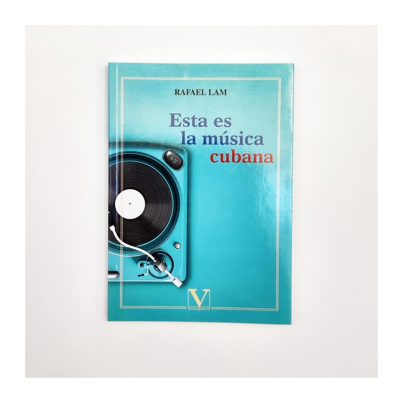 Esta es la música cubana - Rafael Lam