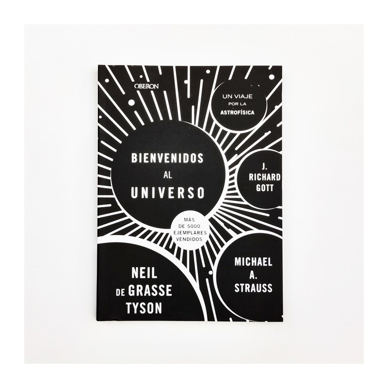 Bienvenidos al Universo - Neil de Grasse Tyson