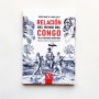 Relación del reino del congo y los territorios circunvecinos - Filippo Pigafetta y Duarte Lopez