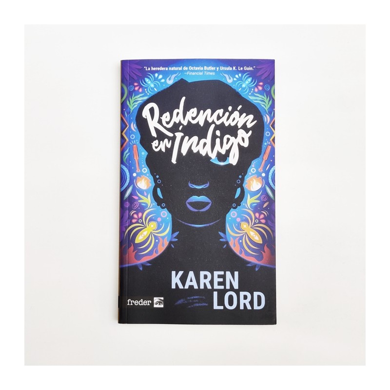 Redención en Indigo - Karen Lord