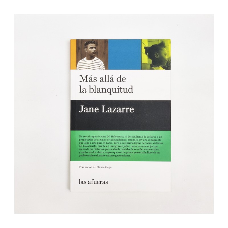 Más allá de la blanquitud - Jane Lazarre