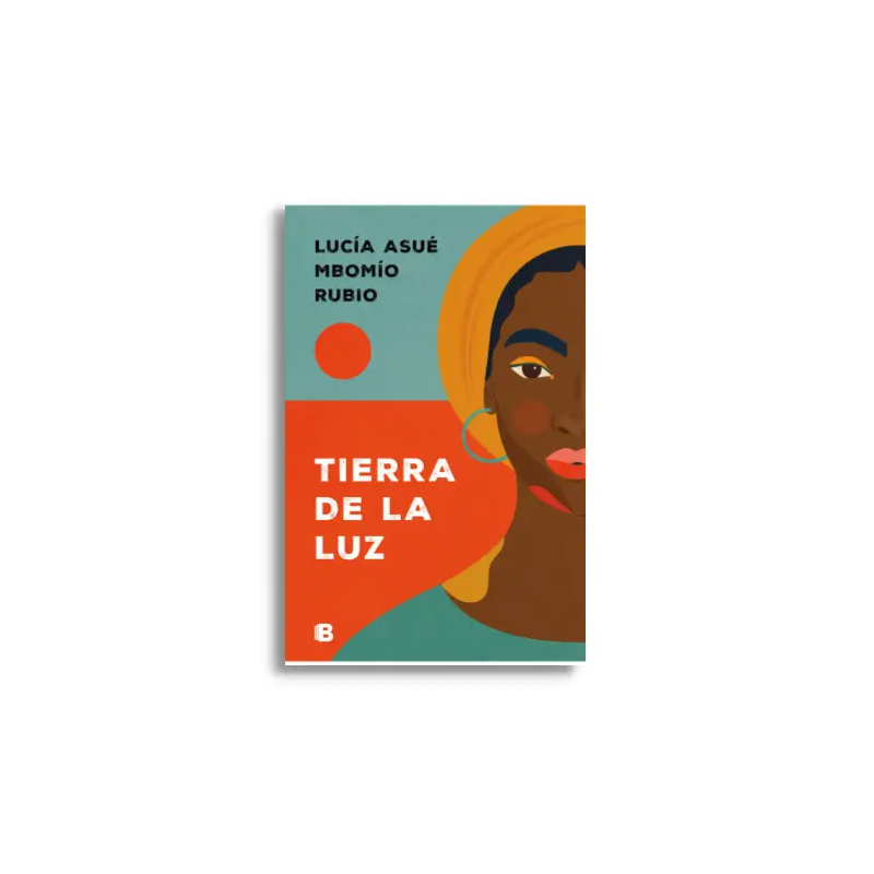 Tierra de luz - Lucía Asué Mbomío Rubio - Preventa