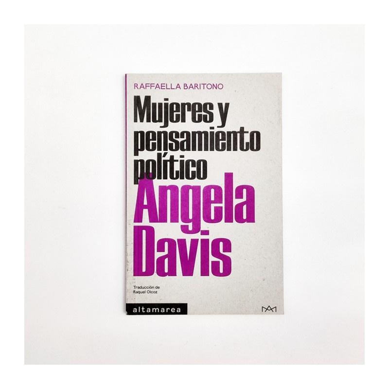 Mujeres y pensamiento político - Angela Davis - Raffaella Baritono