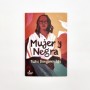 Mujer y Negra - Tsitsi Dangarembga