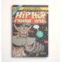 HIP HOP FAMILY TREE 2. La historia del hip hop como nunca la habías visto