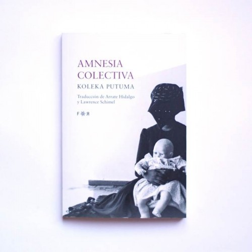 Amnesia Colectiva - Koleka Putum