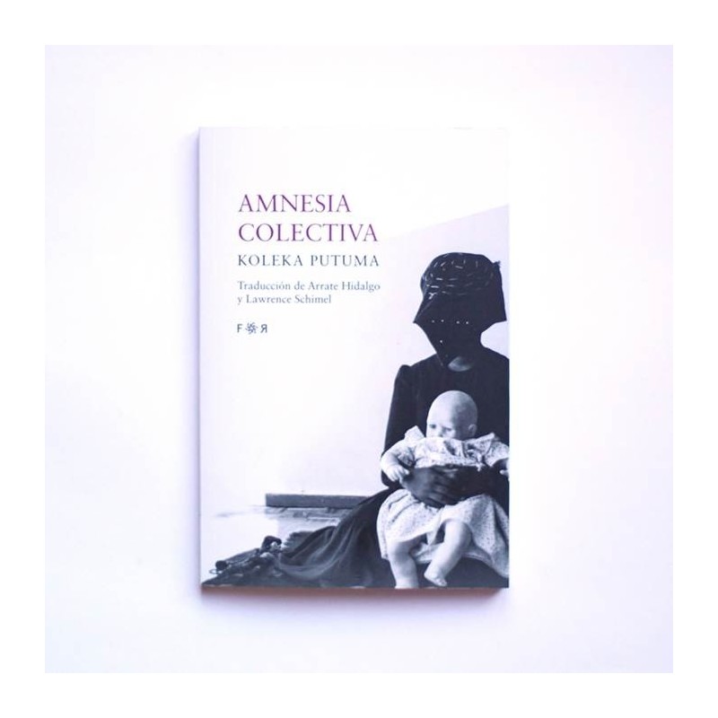 Amnesia Colectiva - Koleka Putum