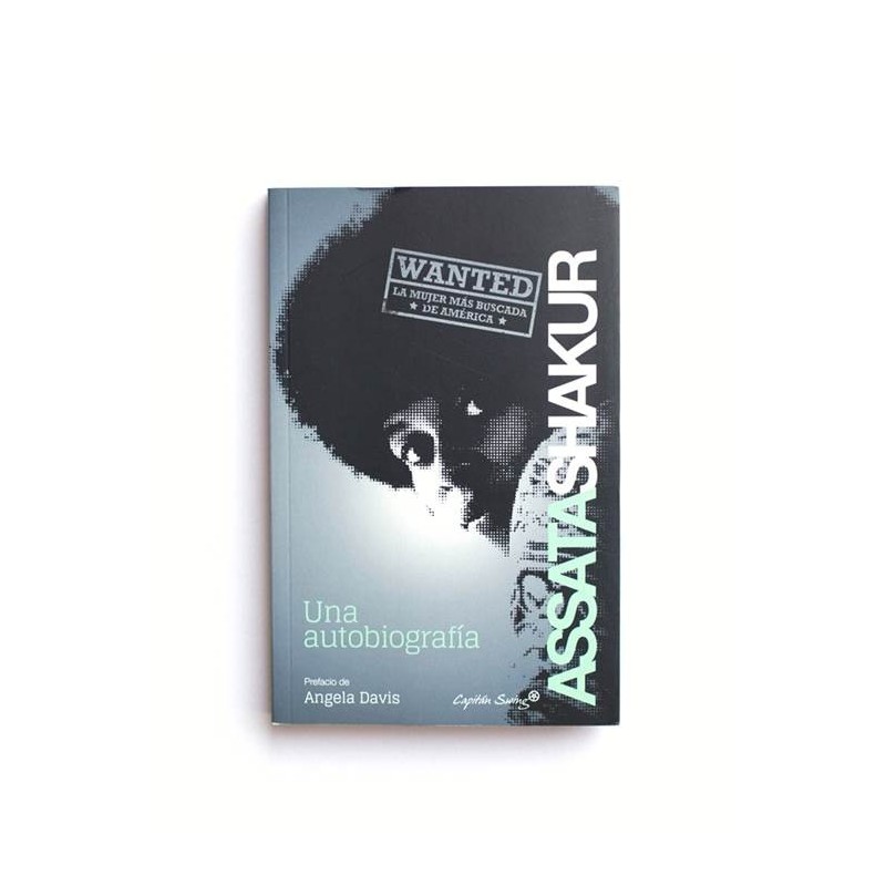 Assata Shakur - Una Autobiografía
