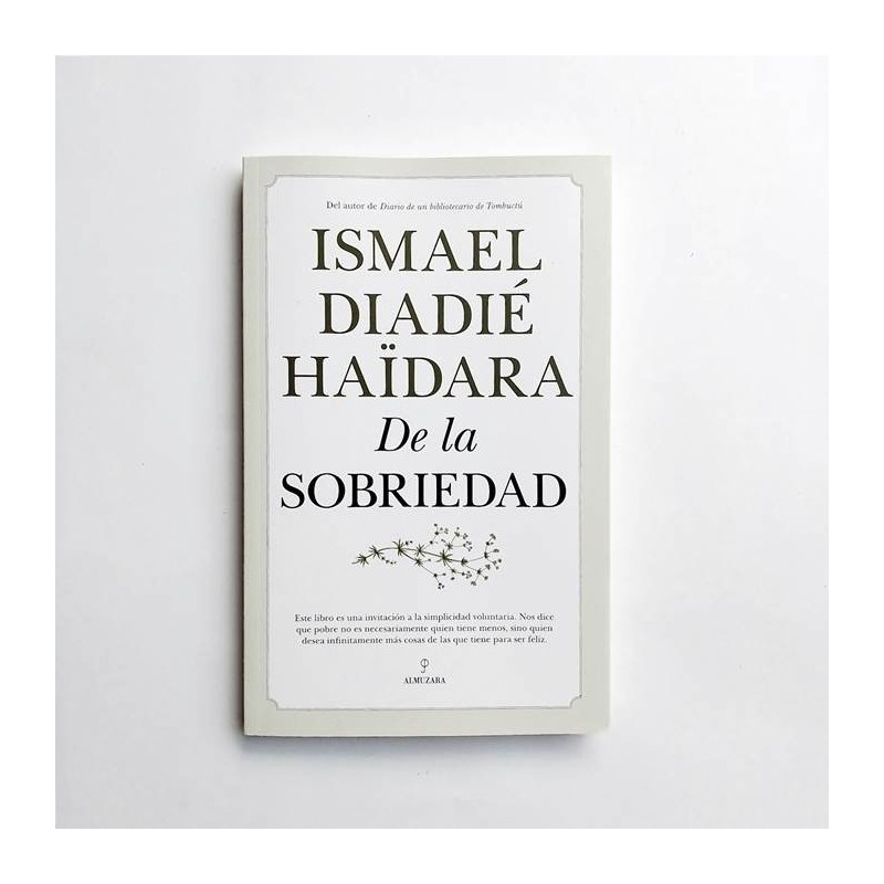 De la sobriedad - Ismael Diadié Haïdara