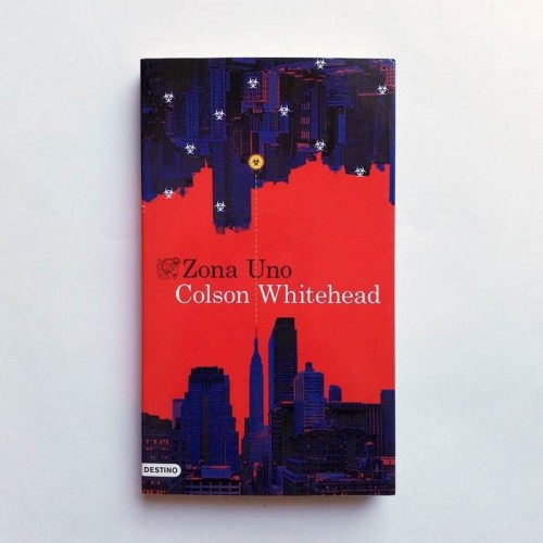 Zona Uno - Colson Whitehead