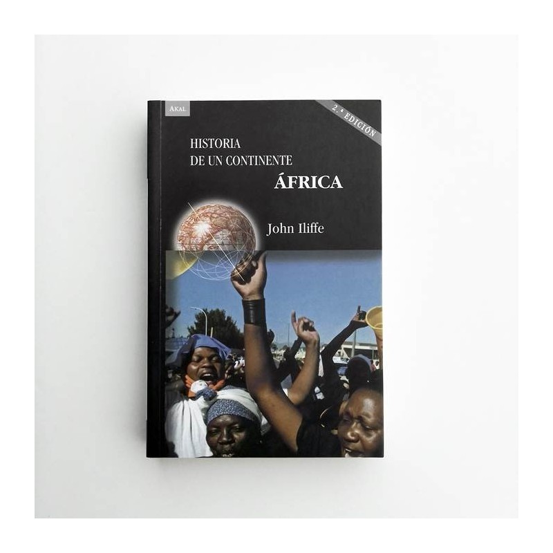África. Historia de un continente - John Iliffe