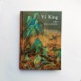 Yi King. El libro de las mutaciones - United Minds