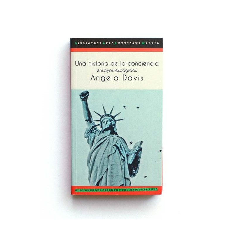 Una Historia de la conciencia - Angela Davis