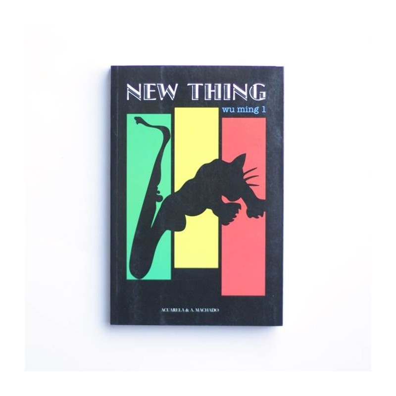 New Thing - Wu Ming