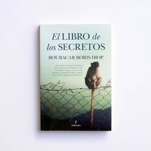 El libro de los secretos - Boubacar Boris Diop