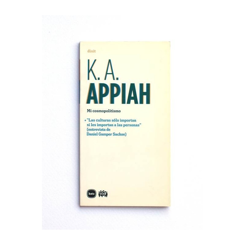Mi Cosmopolitismo - K.A. Appiah